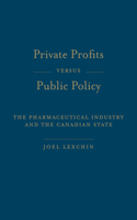 Private Profits Versus Public Policy