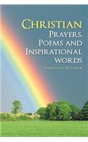 Christian Prayers, Poems and Inspirational Words: (English)