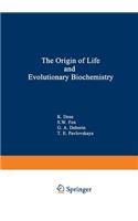 Origin of Life and Evolutionary Biochemistry