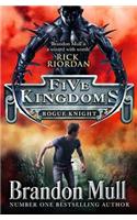 Five Kingdoms: Rogue Knight