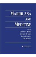 Marihuana and Medicine