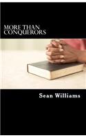 More Than Conquerors: A Study in Romans 8:28-37