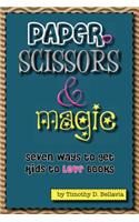 Paper, Scissors & Magic
