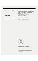 Recommendation for the Triple Data Encryption Algorithm (TDEA) Block Cipher