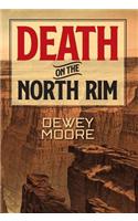 Death on the North Rim