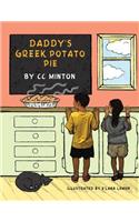 Daddy's Greek Potato Pie: A book about healthy eating