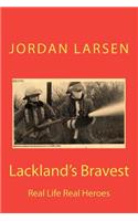 Lackland's Bravest