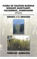 Flora of Gautam Buddha Wildlife Sanctuary, Hazaribag, Jharkhand (India): Sedges and Grasses