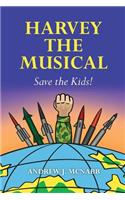 Harvey the Musical