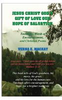 Jesus Christ God's Gift Of Love Our Hope Of Salvation