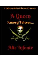 A Queen Among Thieves