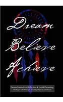 Dream Journal for Reflection and Lucid Dreaming 202 Pages with Prompts Two Page Spread per Dream: Ideal journal to inspire lucid dreaming, 7"x10" notebook with blue-red dream catcher cover, 202 pages, guided prompts and space for jotting memories