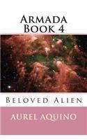 Armada Book 4: Beloved Alien