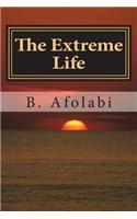 The Extreme Life