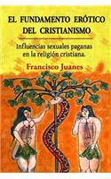 fundamento erótico del cristianismo