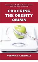 Cracking the Obesity Crisis
