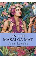 On the Makaloa Mat