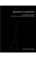 Geometry in Opposition