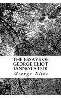 The Essays of George Eliot (Annotated)