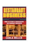 Restaurant: How to Start a Successful Restaurant Business