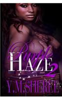 Purple Haze 2