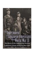 Internment of Japanese Americans during World War II