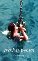 Reckless Women