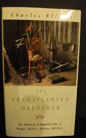 Transplanted Gardener