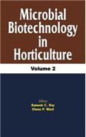 Microbial Biotechnology in Horticulture, Vol. 2