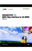 SAS/Access 9.1 Data Step Interface to CA-Idms: Reference