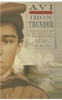 Iron Thunder: The Battle Between the Monitor & the Merrimac: The Battle Between the Monitor & the Merrimac