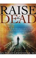 Raise the Dead