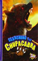 Searching for Chupacabra