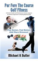 Par Fore The Course Golf Fitness