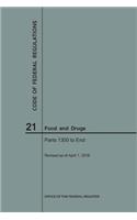 Code of Federal Regulations Title 21, Food and Drugs, Parts 1300-End, 2018: (Code of Federal Regulations)