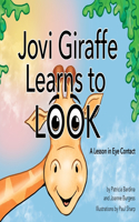 Jovi Giraffe Learns to Look