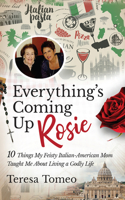 Everything's Coming Up Rosie