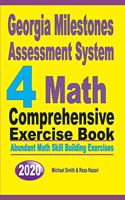 Georgia Milestones Assessment System 4: Abundant Math Skill Building Exercises