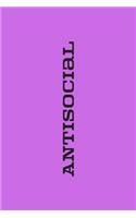 Funny Lined Notepad/Notebook - Antisocial - Pink: Novelty lined notebook/notepad for your antisocial friend