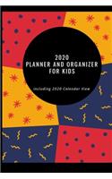 2020 Planner and Organizer for Kids