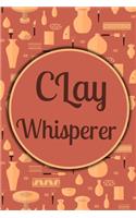 Clay Whisperer