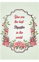 You Are The Best Stepsister In The World