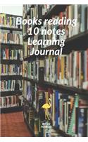 Books reading 10 notes Learning Journal