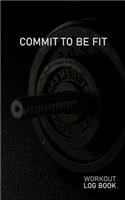 Commit to Be Fit