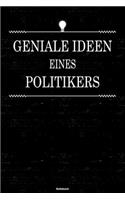 Geniale Ideen eines Politikers Notizbuch