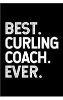 Best. Curling Coach. Ever.