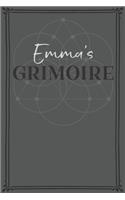 Emma's Grimoire: Personalized Grimoire / Book of Shadows (6 x 9 inch) with 110 pages inside, half journal pages and half spell pages.