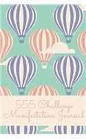555 Manifestation Challenge Journal