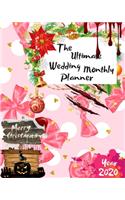 The Ultimate Merry Christmas Wedding Monthly Planner Year 2020