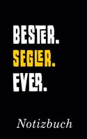 Bester Segler Ever Notizbuch